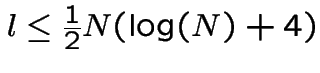 $l \le \frac{1}{2}N (\log(N) + 4)$